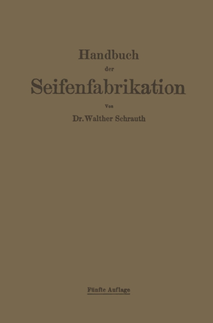 Handbuch der Seifenfabrikation, PDF eBook