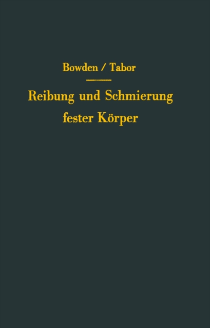 Reibung und Schmierung fester Korper, PDF eBook