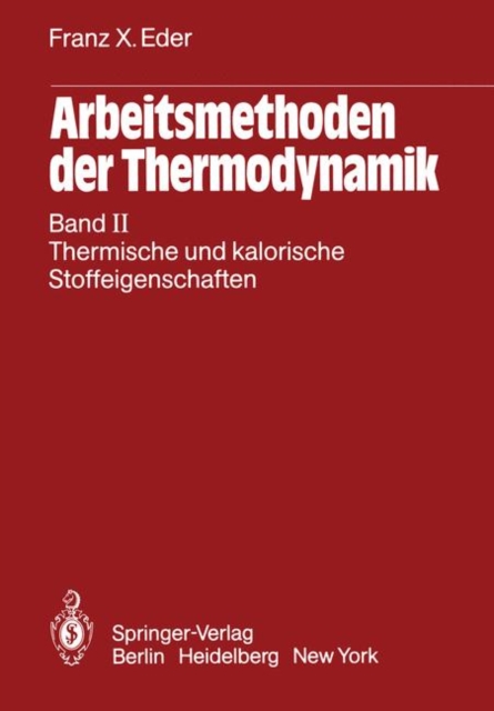 Arbeitsmethoden der Thermodynamik, Paperback Book