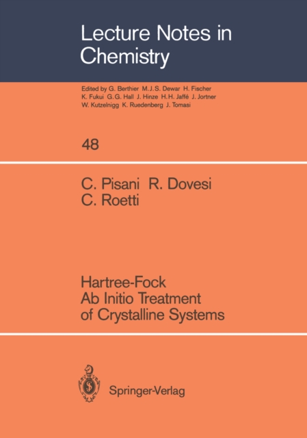 Hartree-Fock Ab Initio Treatment of Crystalline Systems, PDF eBook