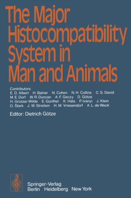 The Major Histocompatibility System in Man and Animals, Paperback / softback Book