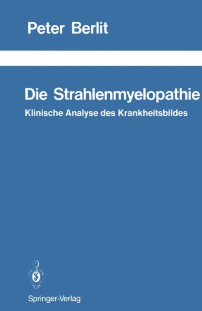 Die Strahlenmyelopathie, Paperback Book