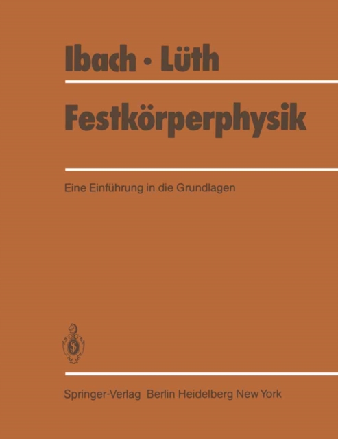 Festkorperphysik : Eine Einfuhrung in die Grundlagen, PDF eBook