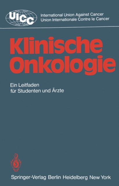 Klinische Onkologie : Leitfaden fur Studenten und Arzte, PDF eBook