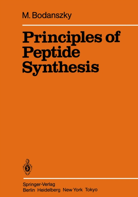 Principles of Peptide Synthesis, PDF eBook
