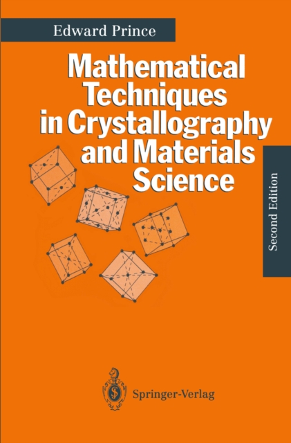 Mathematical Techniques in Crystallography and Materials Science, PDF eBook