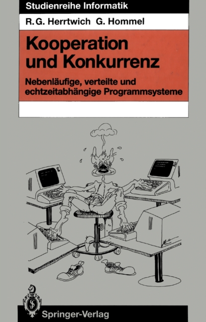 Kooperation und Konkurrenz : Nebenlaufige, verteilte und echtzeitabhangige Programmsysteme, PDF eBook