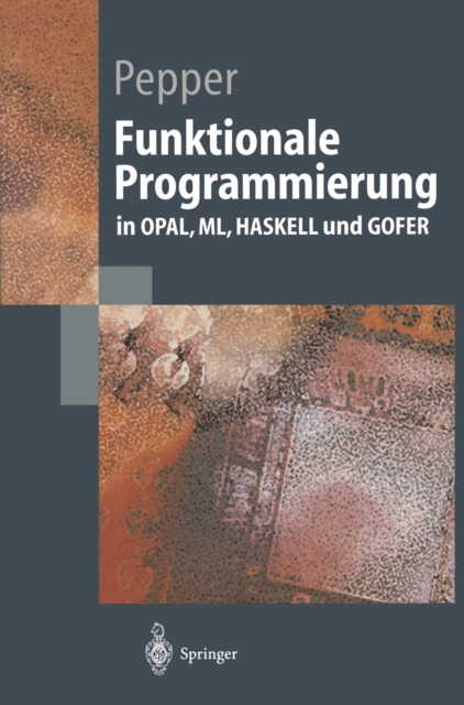 Funktionale Programmierung : in OPAL, ML, HASKELL und GOFER, PDF eBook