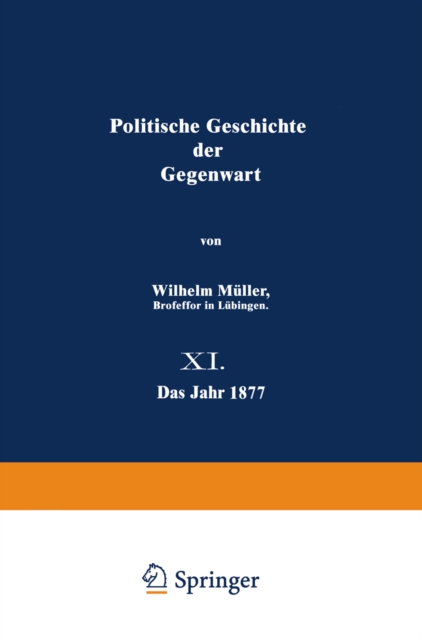 Politische Geschichte der Gegenwart : 11. Das Jahr 1877, PDF eBook