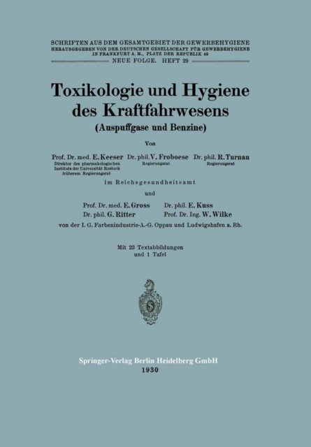 Toxikologie und Hygiene des Kraftfahrwesens (Auspuffgase und Benzine), PDF eBook