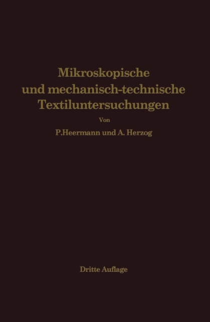 Mikroskopische und mechanisch-technische Textiluntersuchungen, PDF eBook