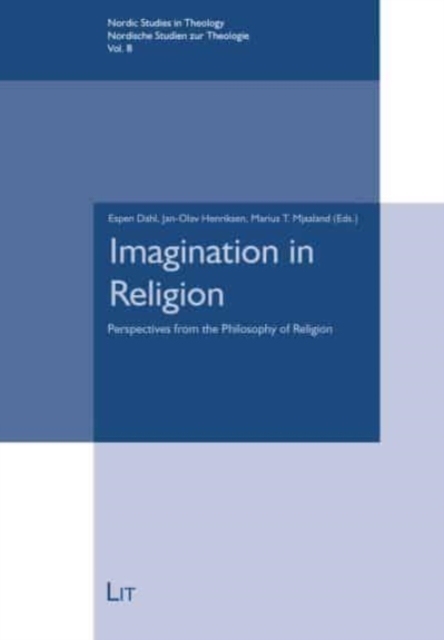Imagination in Religion : Perspectives from the Philosophy of Religion, Paperback / softback Book