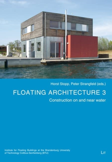 Floating Architecture 3 : Construction on and Near Water, Paperback / softback Book