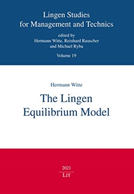 The Lingen Equilibrium Model, Paperback / softback Book