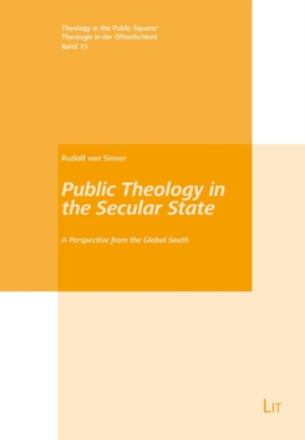 Public Theology in the Secular State : A Perspective from the Global South, PDF eBook