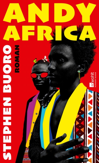 Andy Africa : Roman | Das gefeierte Debut aus Nigeria, EPUB eBook
