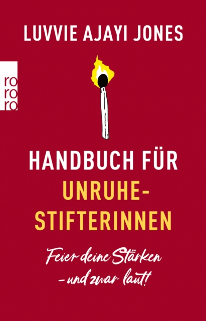Handbuch fur Unruhestifterinnen : Feier deine Starken - und zwar laut!, EPUB eBook