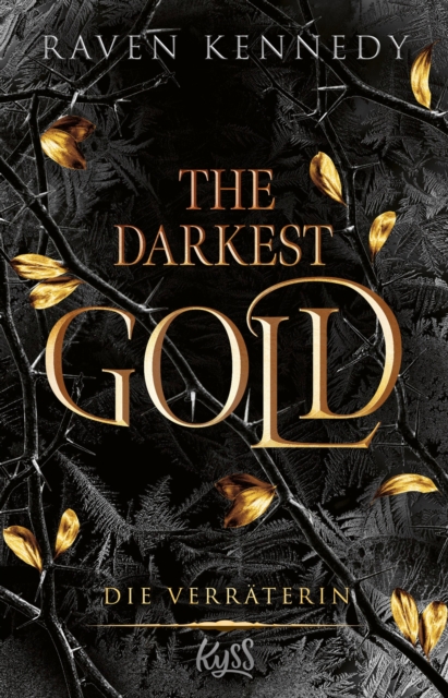 The Darkest Gold - Die Verraterin : Band 2 der BookTok-Besteller-Reihe "The Plated Prisoner" auf Deutsch. Fur Fans von Scarlett St. Clair., EPUB eBook