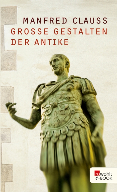 Groe Gestalten der Antike, EPUB eBook