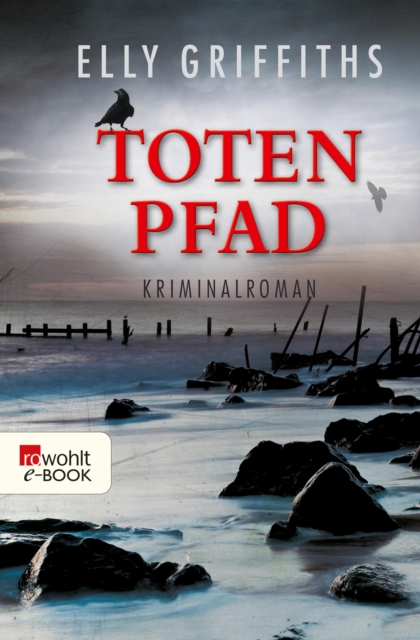 Totenpfad : Kriminalroman, EPUB eBook