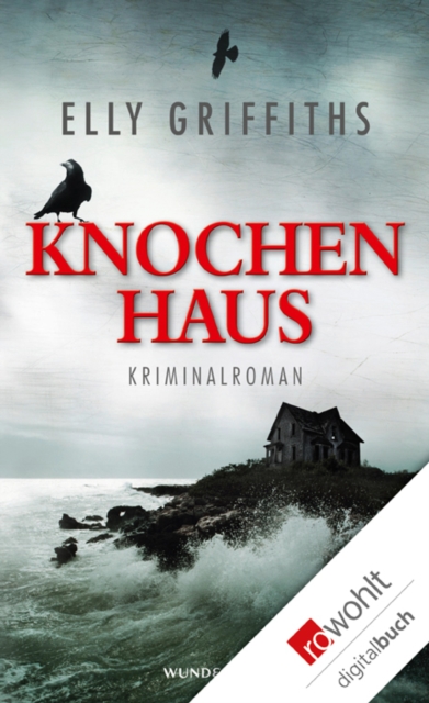 Knochenhaus : Kriminalroman, EPUB eBook