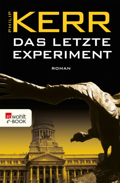 Das letzte Experiment : Historischer Kriminalroman, EPUB eBook