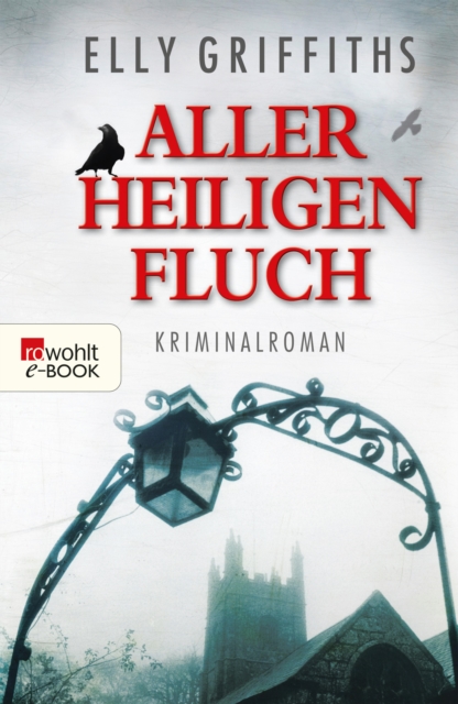 Aller Heiligen Fluch : Kriminalroman, EPUB eBook