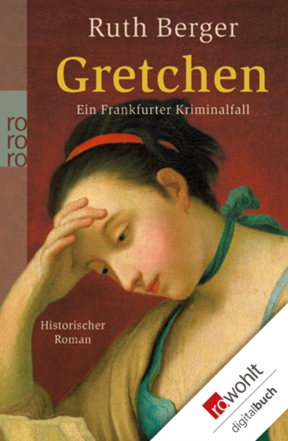 Gretchen : Ein Frankfurter Kriminalfall, EPUB eBook