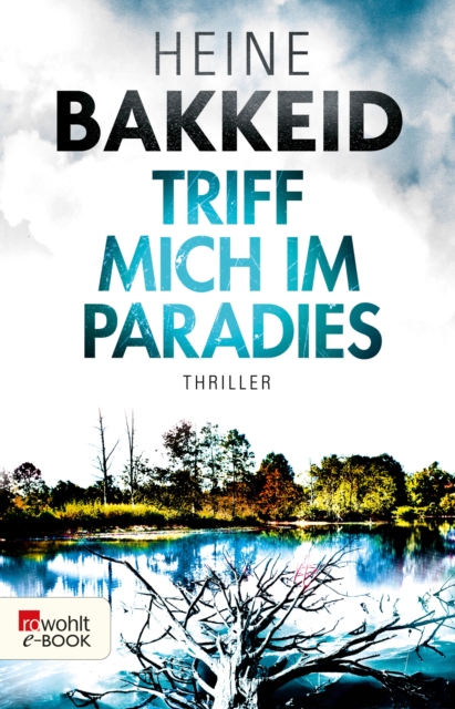 Triff mich im Paradies : Norwegen-Thriller, EPUB eBook