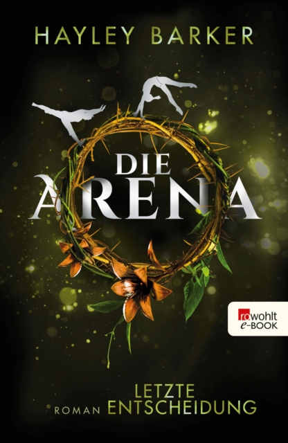 Die Arena: Letzte Entscheidung, EPUB eBook