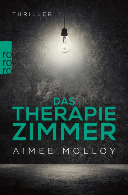 Das Therapiezimmer : Psychothriller, EPUB eBook