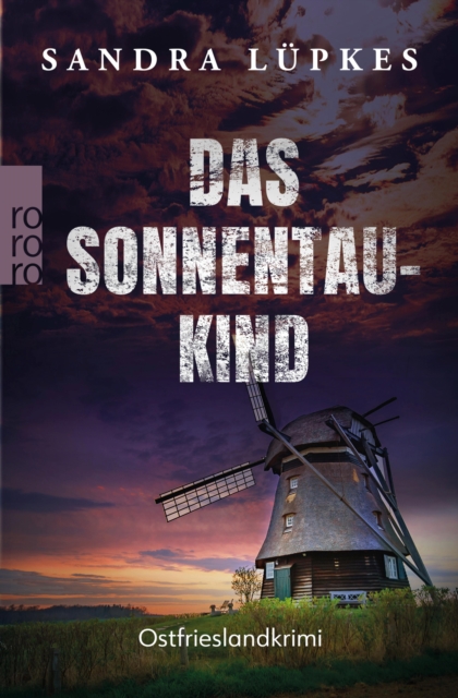 Das Sonnentau-Kind : Ostfrieslandkrimi | Ein Juist-Krimi, EPUB eBook