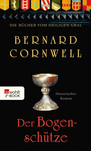 Der Bogenschutze : Historischer Roman, EPUB eBook