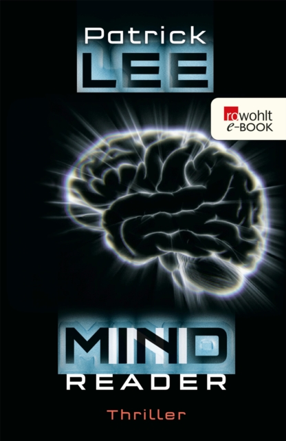 Mindreader : Techno-Thriller, EPUB eBook