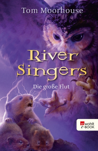 River Singers: Die groe Flut, EPUB eBook