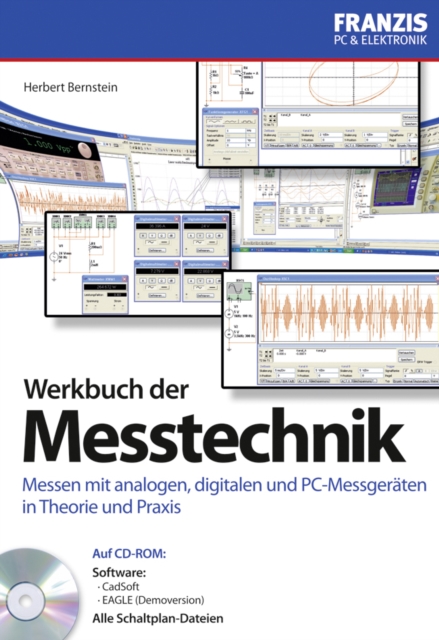 Werkbuch der Messtechnik : Messen mit analogen, digitalen und PC-Messgeraten in Theorie und Praxis, PDF eBook
