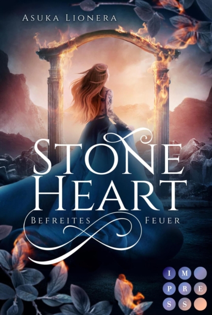 Stoneheart 2: Befreites Feuer : Magisch-gefuhlvoller Fantasy-Liebesroman, EPUB eBook