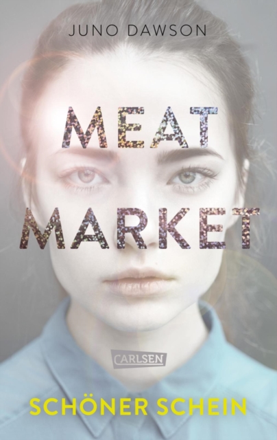 Meat Market - Schoner Schein : Was es heit, ein Model zu werden, EPUB eBook