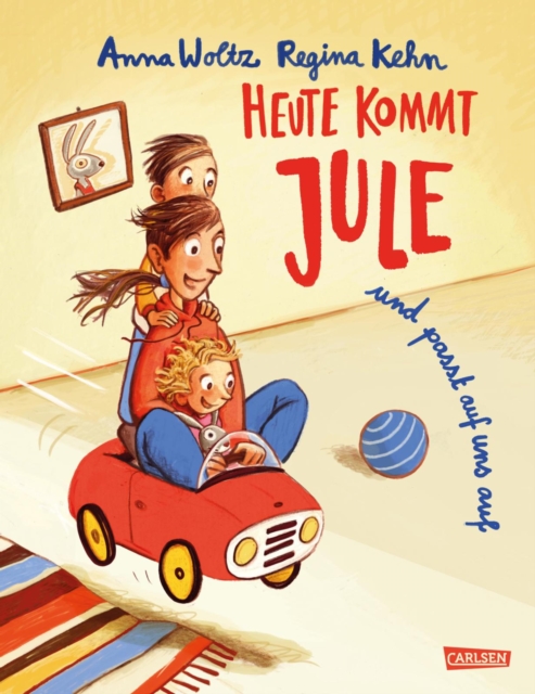 Heute kommt Jule : Und passt auf uns auf | Bilderbuch zum Thema Babysitting fur Kinder ab 3, EPUB eBook