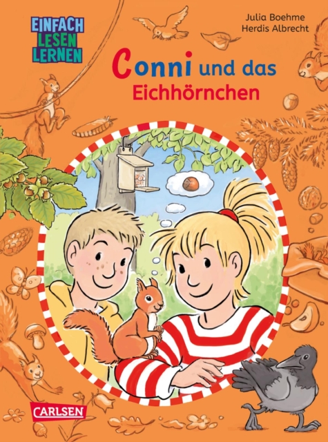 Lesen lernen mit Conni: Conni und das Eichhornchen : Erste Conni-Geschichten zum Lesenlernen, EPUB eBook