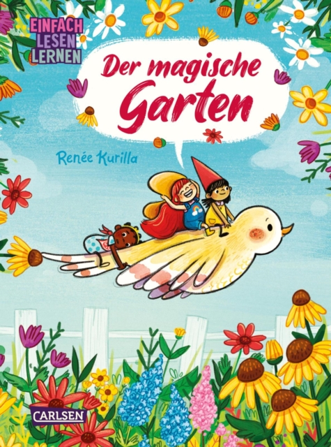 Der magische Garten : Einfach Lesen Lernen | Zauberhafter Kinder-Comic fur Leseanfanger*innen ab 5, EPUB eBook
