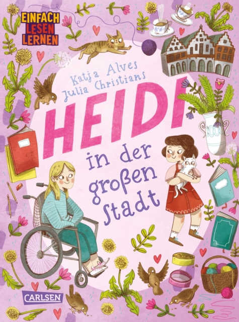 Heidi in der groen Stadt : Einfach Lesen Lernen | Heidi-Fortsetzung rund um Freundschaft und Heimweh fur Leseanfanger*innen ab 6, EPUB eBook