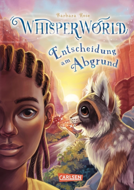 Whisperworld 5: Entscheidung am Abgrund : Rettung aus der Schlucht | Eine spannende Lesereise fur Kinder ab 9 in eine unbekannte Welt - mit wilden Tieren, Fantasiewesen, Prufungen und ganz viel Abente, EPUB eBook