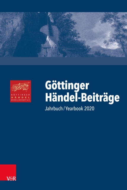 Gottinger Handel-Beitrage, Band 21 : Jahrbuch/Yearbook 2020, PDF eBook
