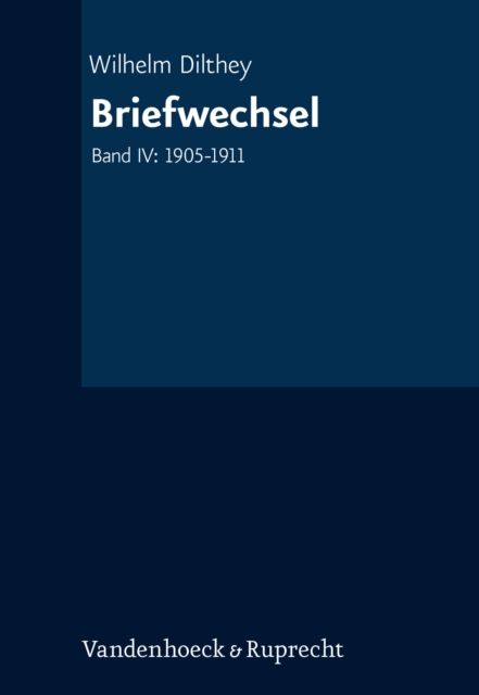 Briefwechsel : Band IV: 1905-1911, PDF eBook