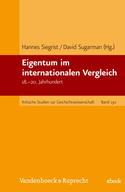 Eigentum im internationalen Vergleich : 18.-20. Jahrhundert, PDF eBook