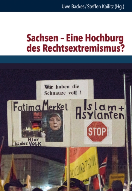 Sachsen - Eine Hochburg des Rechtsextremismus?, PDF eBook
