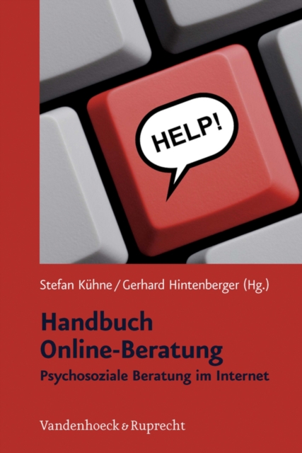Handbuch Online-Beratung : Psychosoziale Beratung im Internet, PDF eBook