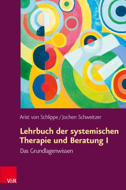 Lehrbuch der systemischen Therapie und Beratung I : Das Grundlagenwissen, PDF eBook