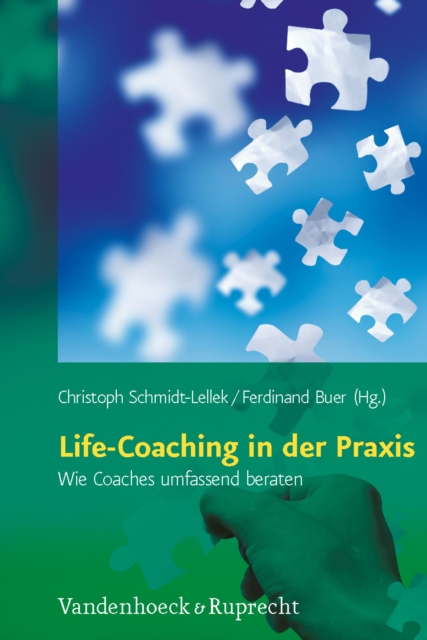 Life-Coaching in der Praxis : Wie Coaches umfassend beraten, PDF eBook